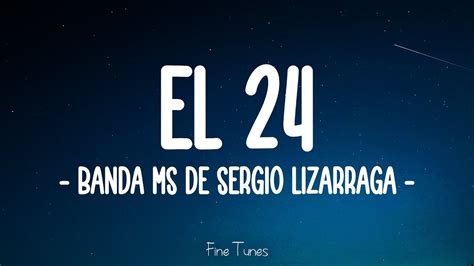 el 24 letra